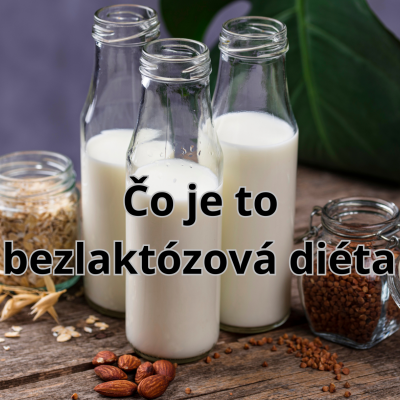 Čo je to bezlaktózová diéta – pre koho je určená